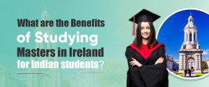 Masters in Ireland for Indian students