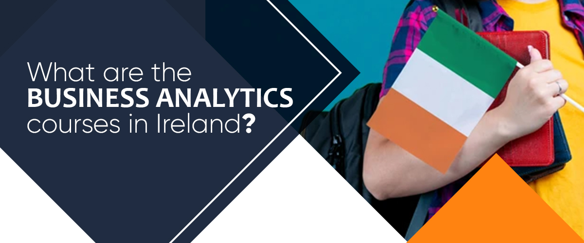 Best Business Analytics Courses in Ireland