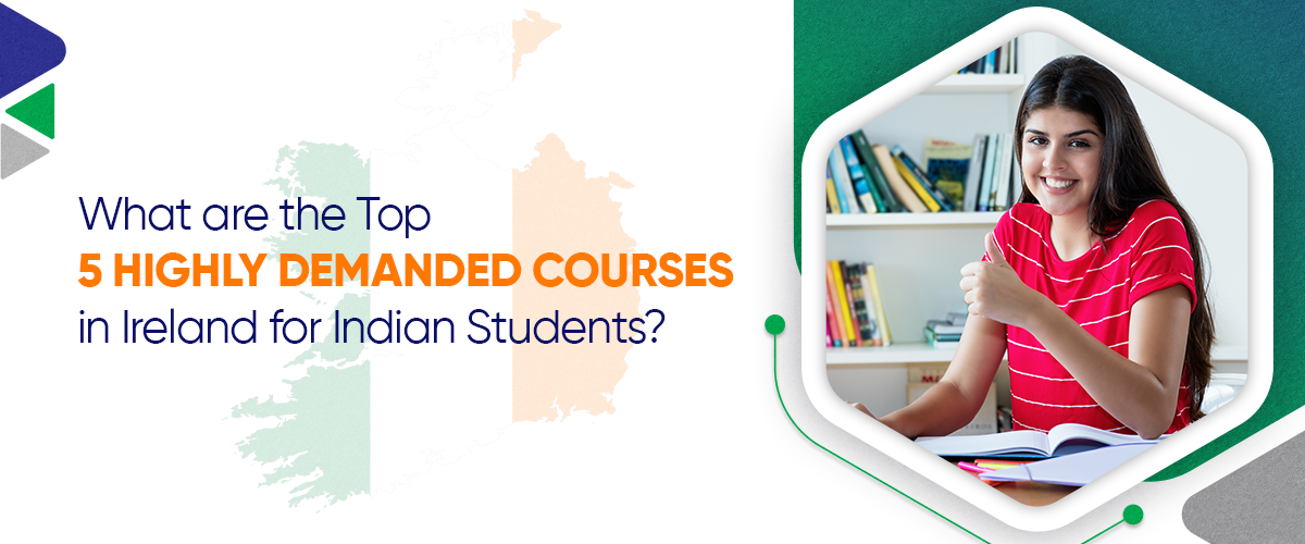 Courses in Ireland for Indian Students