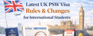 Latest UK PSW Visa Rules & Changes for International Students